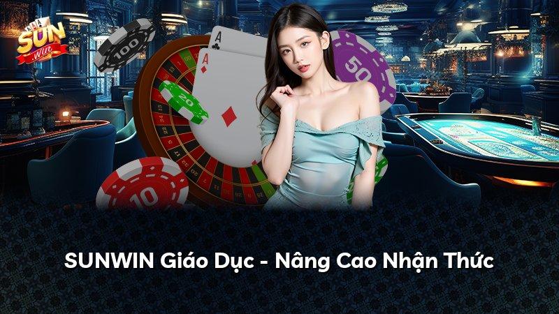SUNWIN Giáo Dục - Nâng Cao Nhận Thức