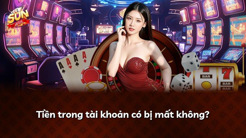 Tiền trong tài khoản có bị mất không?